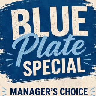 Blue Plate Special